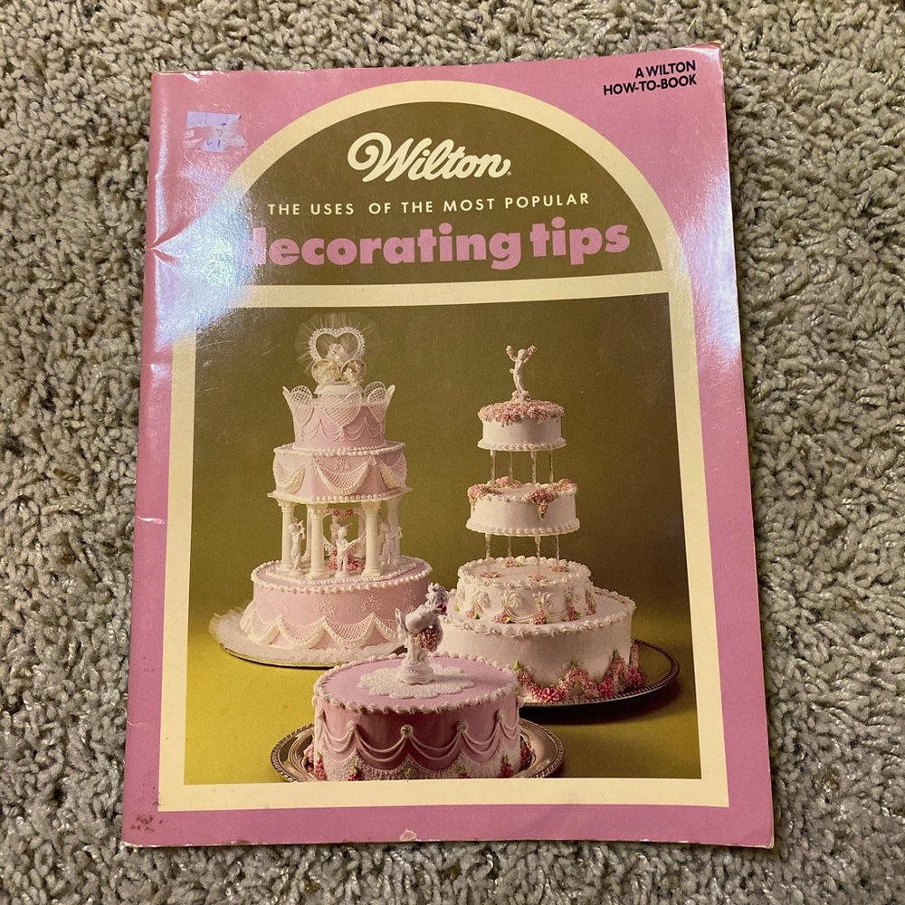 Wilton Book Uses of Most Popular Decorating Tips